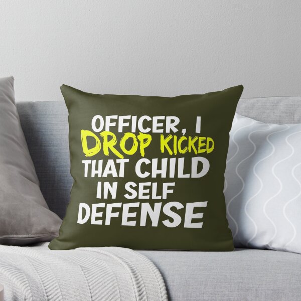 Item preview, Officer I Drop Kicked That Child In Self Defense designed and sold by Alacenakartd.