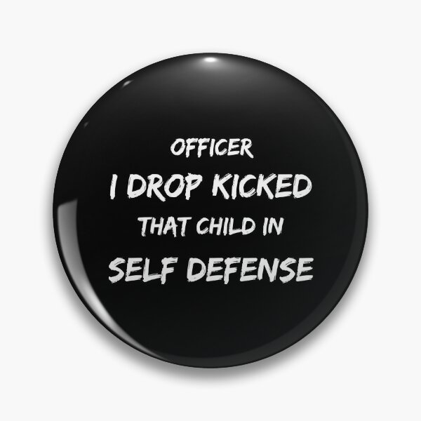 Item preview, Officer I drop kicked that child in self defense designed and sold by Alacenakartd.