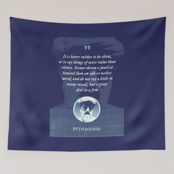 Item preview, Pythagoras - It is better wither to be silent, or to say things of more value than silence designed and sold by Syahrasi.