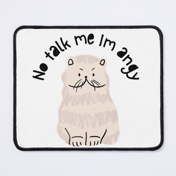Item preview, No Talk me Im Angy designed and sold by FabDesigns91.