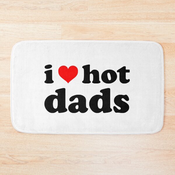Item preview, I Love Hot Dads Funny Red Heart Love Dads designed and sold by BELASKRI STORE.