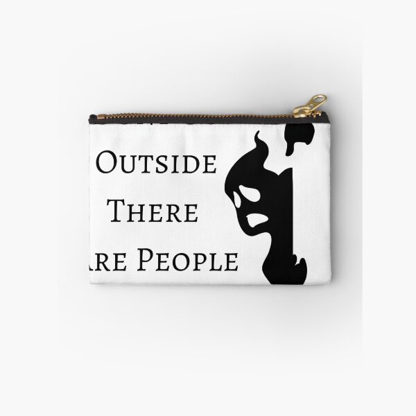 Item preview,  Dont Go Outside There Are People Out There designed and sold by RachodShop.