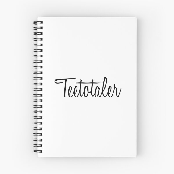 Item preview,  Teetotaler Teetotal Teetotalism Sober designed and sold by ramwebroom.