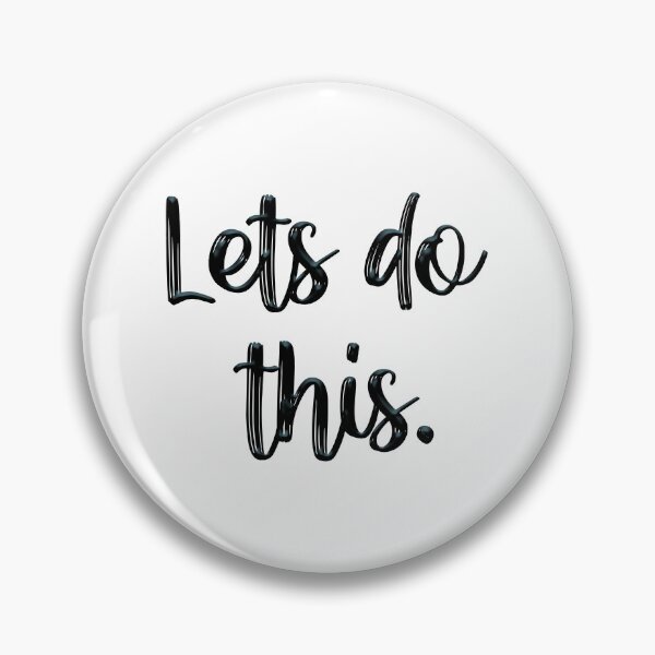 Item preview, Let's do this designed and sold by lunacarter.