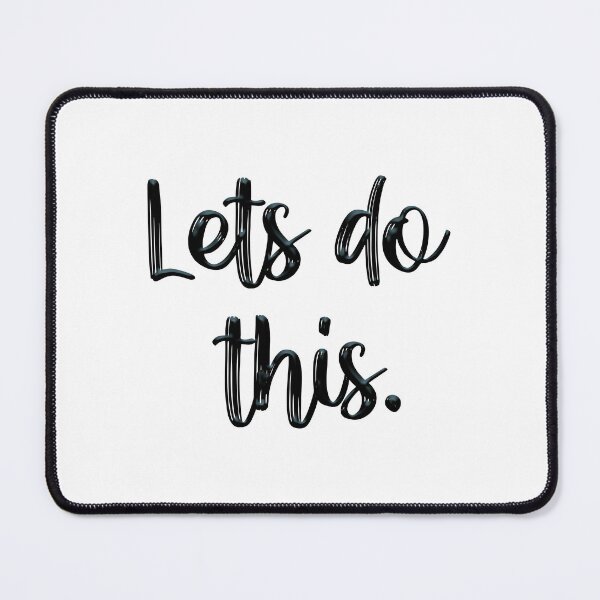 Item preview, Let's do this designed and sold by lunacarter.