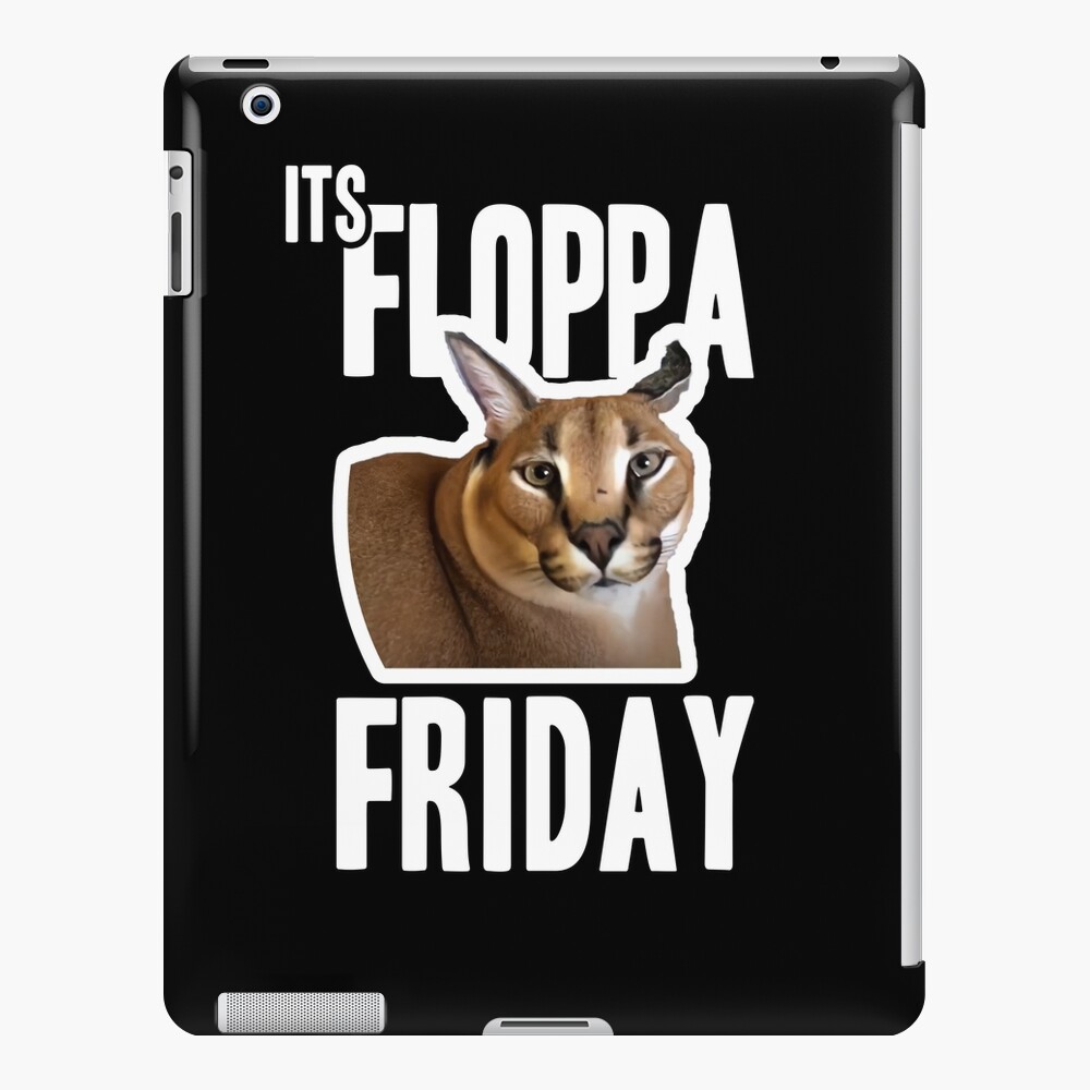 FLOPPA FRIDAY  Memes, Cat memes, Funny animal jokes