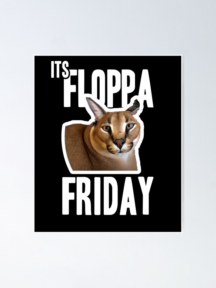 Floppa Posters and Art Prints for Sale