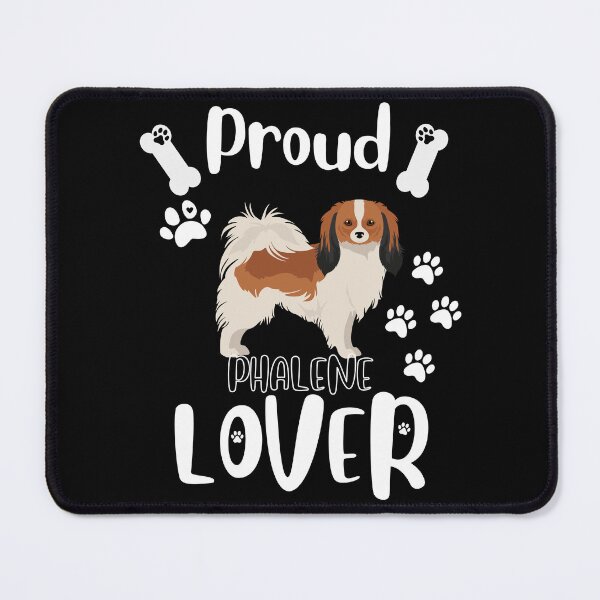 Item preview, Proud Phalene Lover designed and sold by TheDoggoStore.