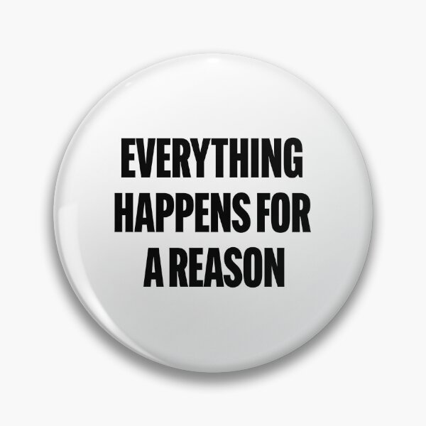 Item preview, Everything Happens For A Reason designed and sold by lunacarter.
