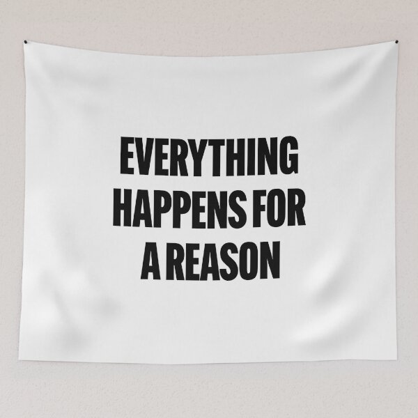 Item preview, Everything Happens For A Reason designed and sold by lunacarter.