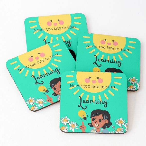 Item preview, Never too late to start learning designed and sold by Globalize.