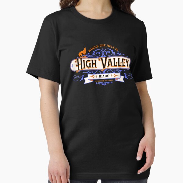 Item preview, Where Is High Valley, Idaho T -Shirt designed and sold by Rich Summers Art.