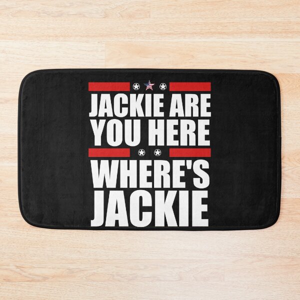 Item preview, Jackie are You Here Where's Jackie designed and sold by YouHappyMyHappy.
