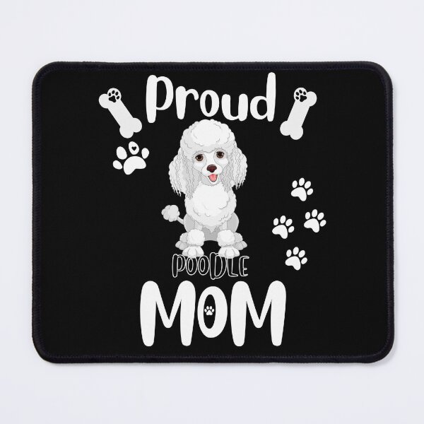 Item preview, Proud Poodle Mom designed and sold by TheDoggoStore.