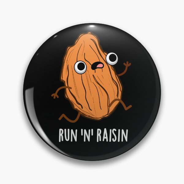 Item preview, Run N Raisin Funny Food Puns (Dark BG) designed and sold by punnybone.
