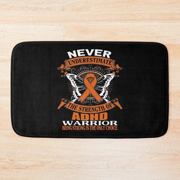 Item preview, ADHD Awareness Never Underestimate The Strength Of ADHD designed and sold by TerrellOneal.