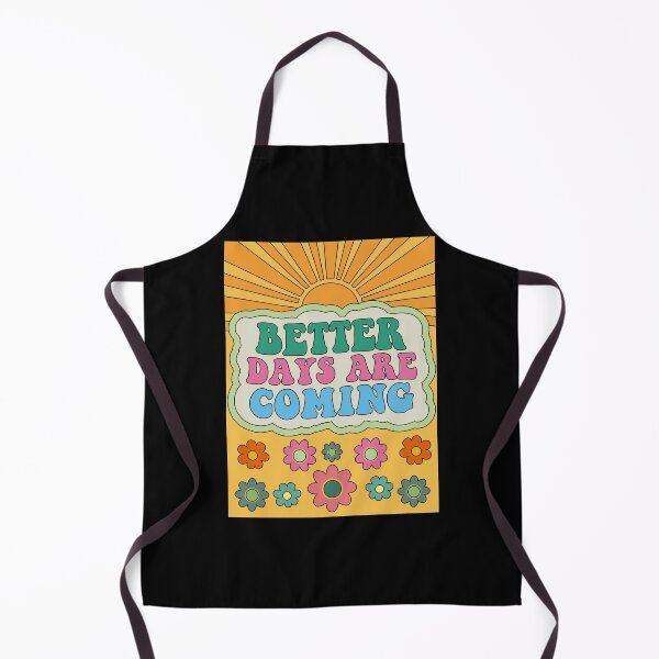 Item preview, Better Days Are Coming designed and sold by bugnaspiryr.