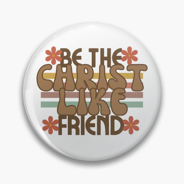 Item preview, Be the Christ like friend  designed and sold by Handdrawnbyzoe.
