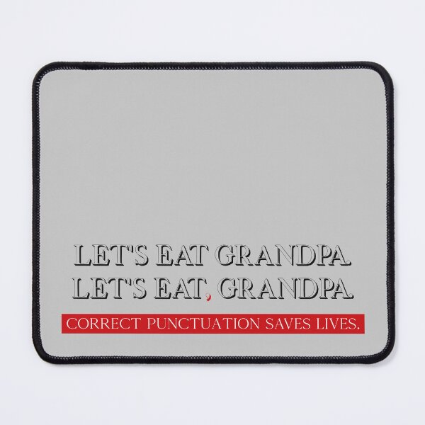 Item preview, Let's Eat, Grandpa - Correct Punctuation Saves Lives designed and sold by mymymagic.