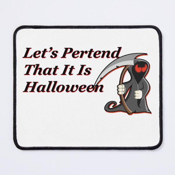Item preview, Copy of Let's Pretend That It Is Halloween designed and sold by fejoa.