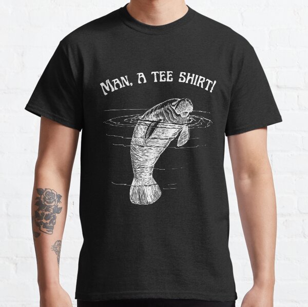 Manatee Pun Classic T-Shirt