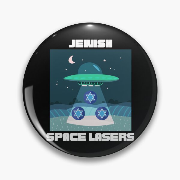 Item preview, jewish space lasers   designed and sold by MrBlonsky.