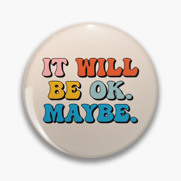 Item preview, It will be ok maybe designed and sold by SweetLog.