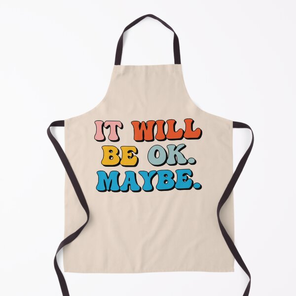 Item preview, It will be ok maybe designed and sold by SweetLog.