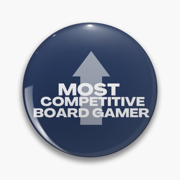 Item preview, Most Competitive Board Gamer designed and sold by gamenighttees.