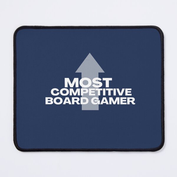 Item preview, Most Competitive Board Gamer designed and sold by gamenighttees.