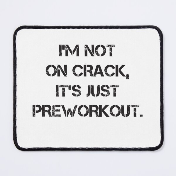 Item preview, I'm Not On Crack, It's Just Preworkout Funny Bodybuilding Design Zyzz Gym designed and sold by Princeps-.