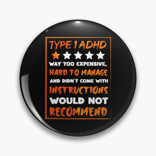 Item preview, ADHD Awareness Type 1 ADHD Awareness designed and sold by TerrellOneal.
