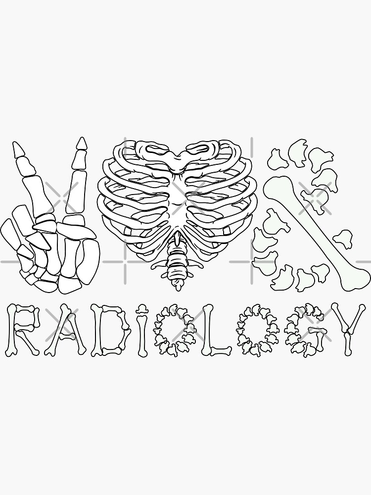 "Radiologist Quote Rad Tech Radiology X-Ray Xray" Sticker for Sale by ...