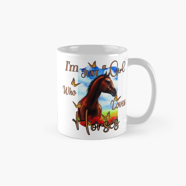 Item preview, Just a Girl who Loves Horses designed and sold by ThoughtfulyCute.