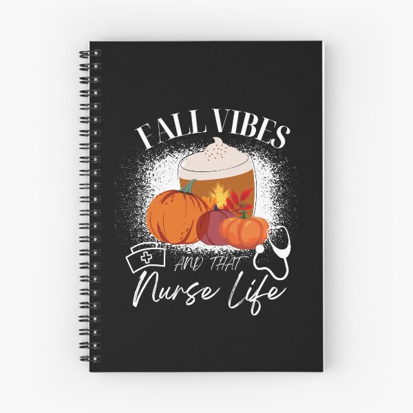 Item preview, Fall Vibes And That Nurse Life designed and sold by Sasikharn.