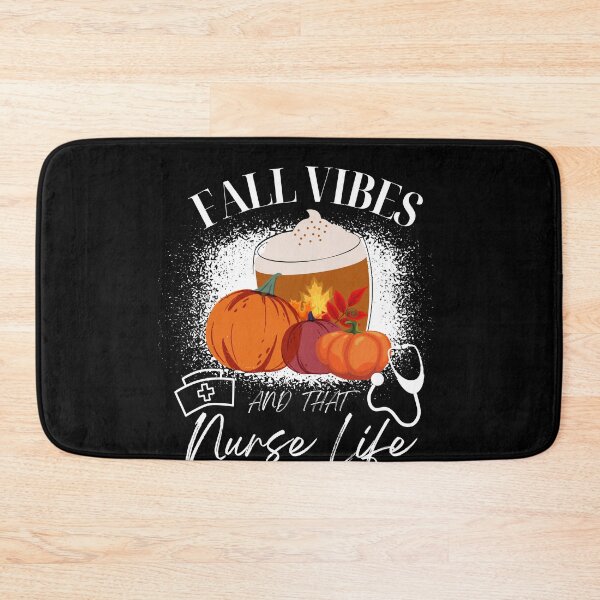 Item preview, Fall Vibes And That Nurse Life designed and sold by Sasikharn.