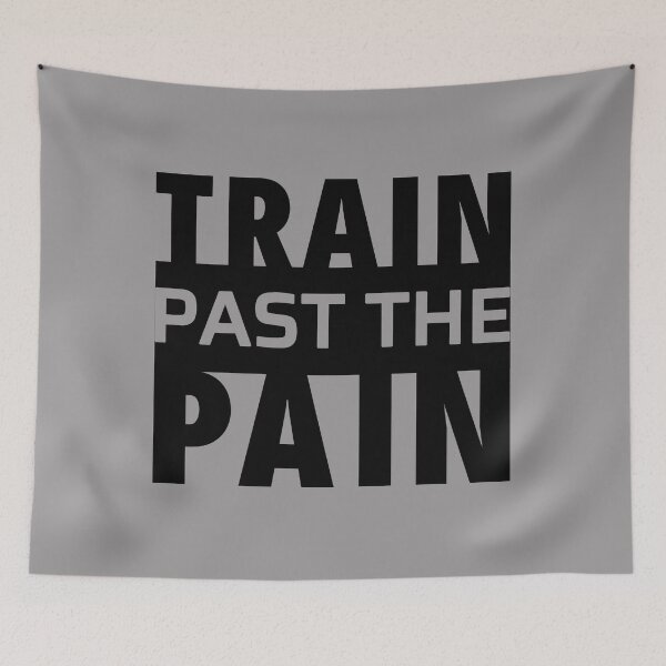 Item preview, Train Past The Pain Workout Gym Exercise Motivation designed and sold by ViewerEqualsPhoton.