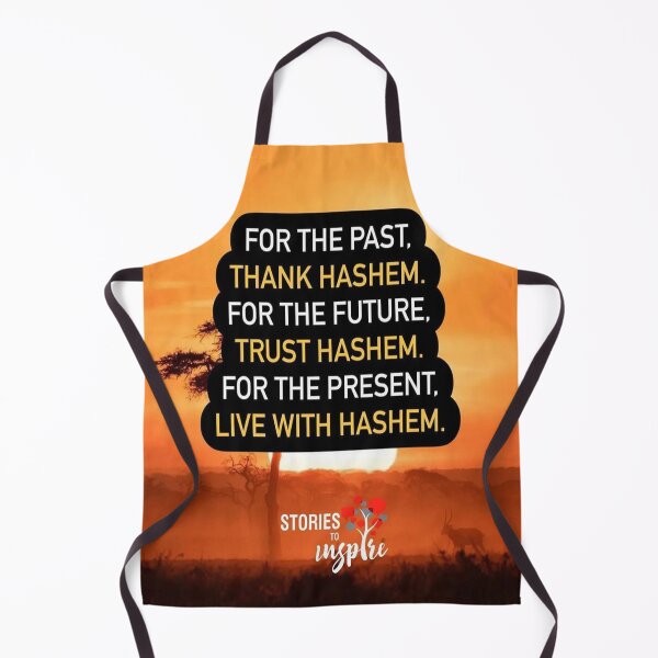 Item preview, For the past thank Hashem, for the future trust Hashem, for the present live with Hashem designed and sold by Stories To Inspire - Motivational Jewish Quotes.