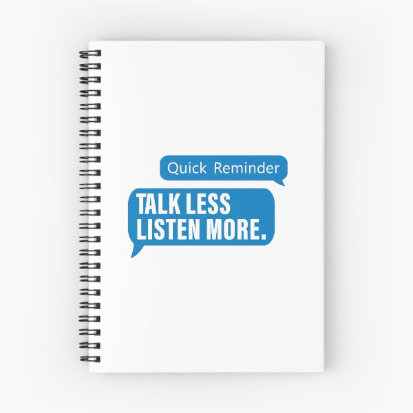Item preview,  Quick Reminder, Talk less Listen More Blue Message. Love, Positivity, Life, Inspired, Extroverted, Quotes designed and sold by Salmaniix.