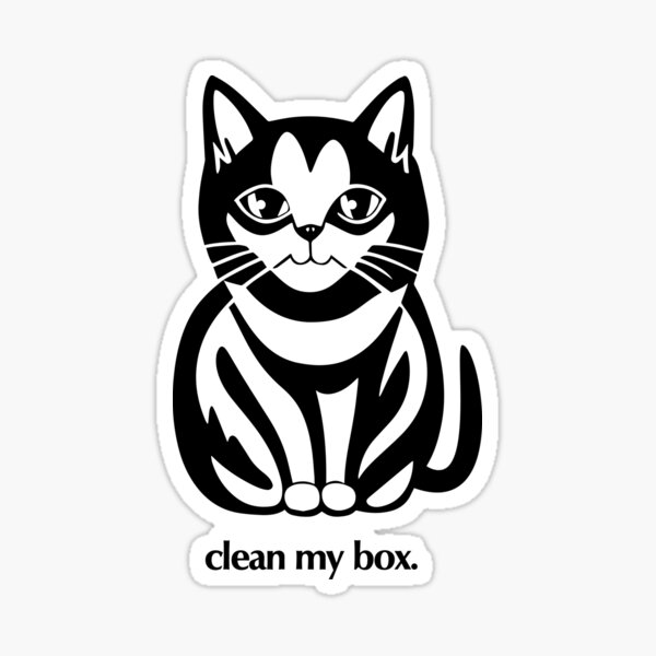 "Cat clean my box" Sticker for Sale by ArtFactoryAI Redbubble