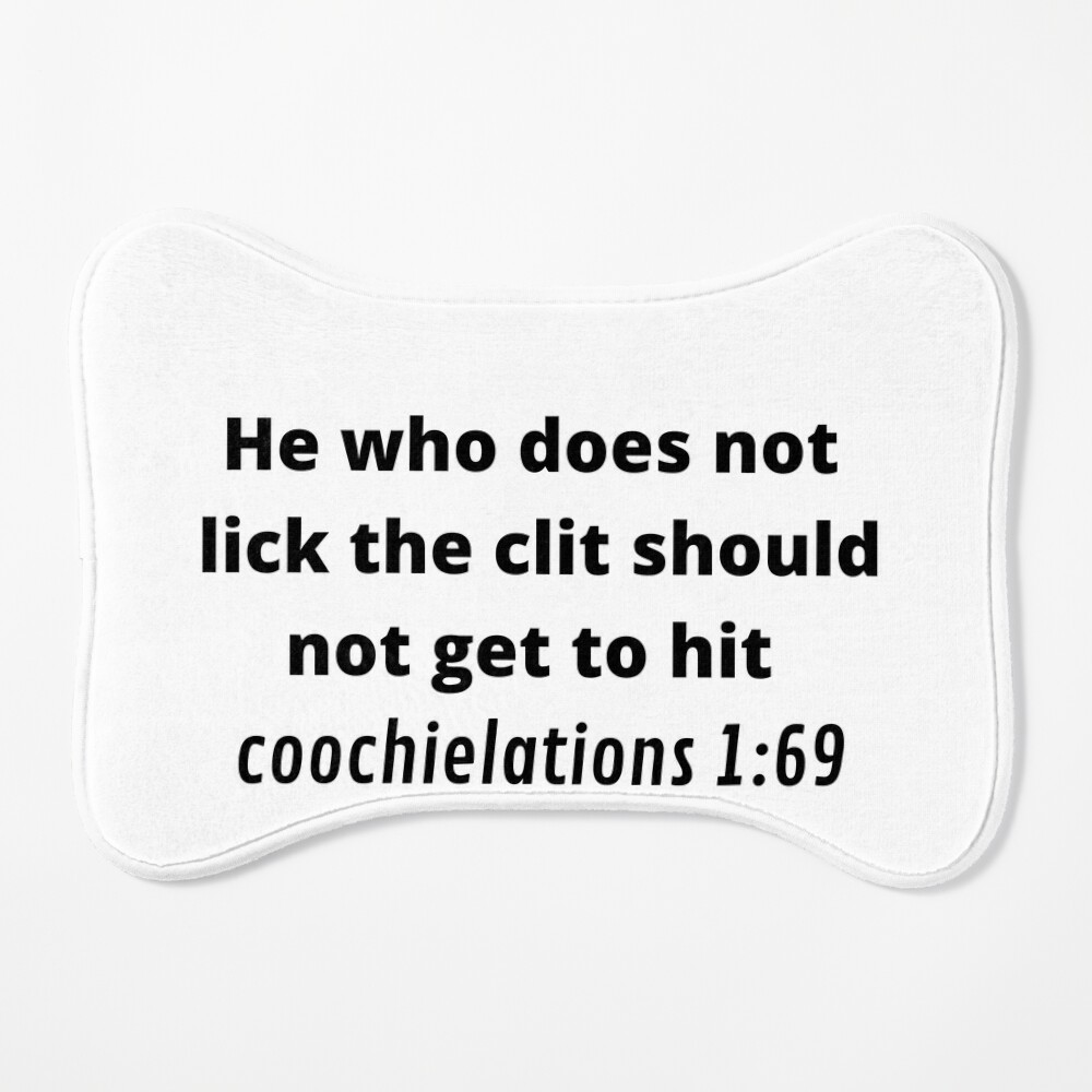 He Who Does Not Lick the Clit Should Not Get to Hit - Coochielations 1:69 