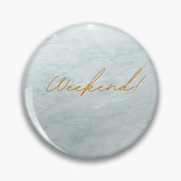 Item preview, Weekend! designed and sold by Mungooss.
