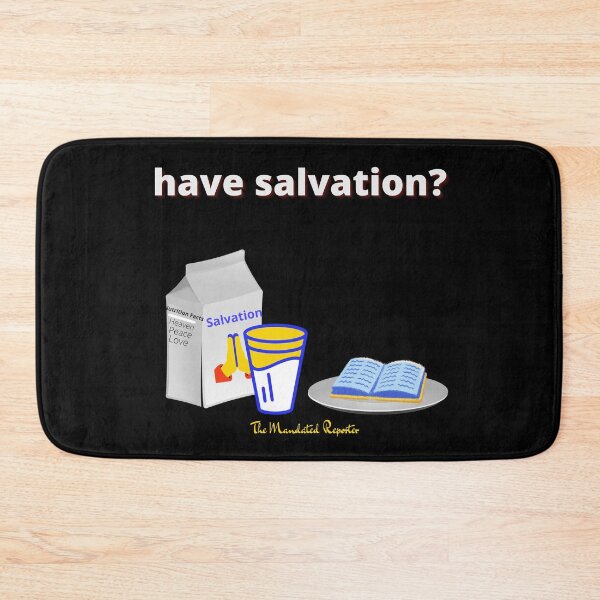 Item preview, Have Salvation? - Black designed and sold by TheReporter1.