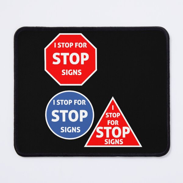 Item preview, i stop for stop signs designed and sold by stickymen.