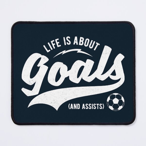 Item preview, Life is About Goals And Assists - Soccer (Football) designed and sold by Numero14.