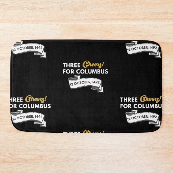 Item preview, Three Cheers For Columbus designed and sold by Wehavefun.