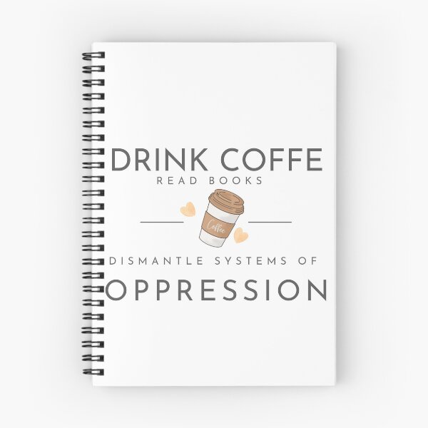 Item preview, .drink coffee read books dismantle systems of oppression …. designed and sold by Doha-Malik.