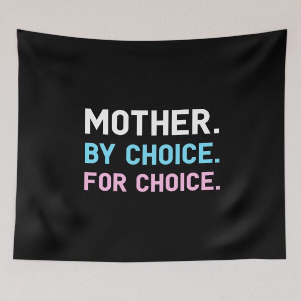 Artikelvorschau, Mother By Choice For Choice Pro Choice Feministische Rechte entworfen und verkauft von BELASKRI STORE.