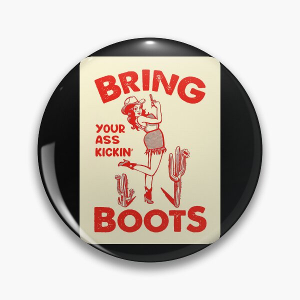 Item preview, Bring Your Ass Kicking Boots designed and sold by salachransomm.