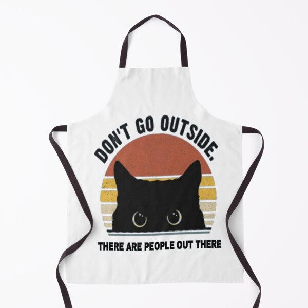 Item preview, Don't go outside there are people out there designed and sold by Youranimedealer.